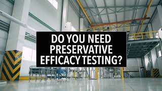 Do You Need Preservative Efficacy Testing [upl. by Harol]