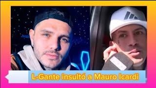 ¡LGante vs Icardi 🔥 ¿Insultos antes del viaje a Uruguay 😳 Fmmundook [upl. by Gosser]