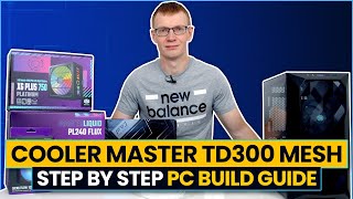 Cooler Master TD300 Mesh Build  Step by Step Guide [upl. by Linsk]