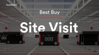 AutoStore  Site Visit  Best Buy [upl. by Alleris710]