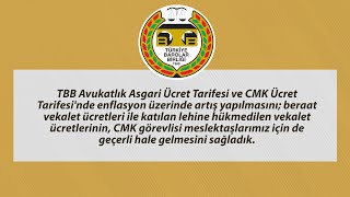 TBB Avukatlık Asgari Ücret ve CMK Ücret Tarifesinde enflasyon üzerinde artış yapılmasını sağladık [upl. by Viglione]