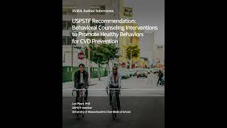 Behavioral Counseling Interventions to Promote Healthy Behaviors for CVD Prevention shorts [upl. by Trici]