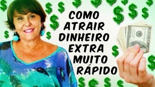 Dica da Márcia Fernandes para Atrair Dinheiro Extra Muito Rápido [upl. by Longmire]