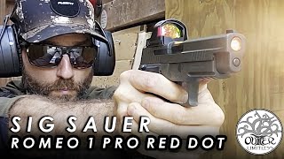 Sig Sauer Romeo 1 Pro A Direct Mount Optic Option for the Sig P226 Legion [upl. by Eikin]