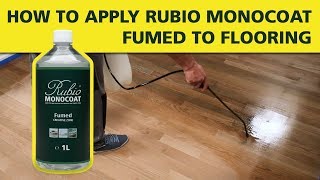 How To Apply Rubio Monocoat Fumed to Flooring [upl. by Sabanrab]