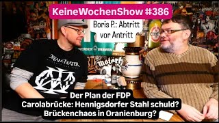 KeineWochenShow 386  Boris P Abtritt vor Antritt [upl. by Gorga831]