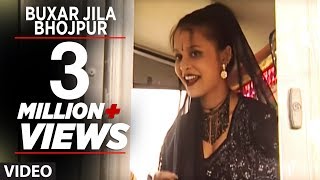 Buxar Jila Bhojpur  Bhojpuri Video Song  Debu na Ta Achaar Naibu [upl. by Akcebar]