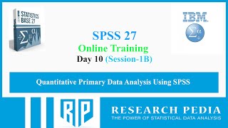 SPSS Training Day 10 Session 1B January 18 2024 [upl. by Edette]