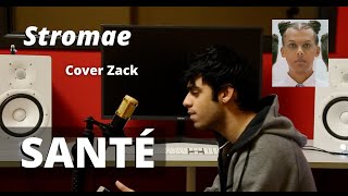 Stromae  Santé Cover by Zack [upl. by Varini]