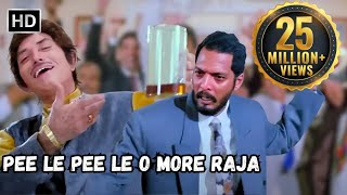 Pee Le Pee Le O More Raja  Raaj Kumar Nana Patekar  Tirangaa 1993 Party Songs [upl. by Kinsler529]