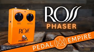 ROSS Pedals PHASER  Pedal Empire [upl. by Keeryt]