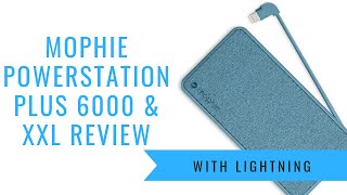 Mophie Powerstation Plus 6000 amp Powerstation XXL Review Battery Pack with Lightning [upl. by Krahling588]