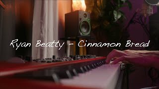 Ryan Beatty  Cinnamon Bread cover [upl. by Ymrots]