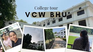 VCW  BHU  College tour ✨️ [upl. by Enilarac558]