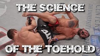 The Science Of The Toehold Submission  BJJ Leglocks  Part 2 of 5 [upl. by Irv]