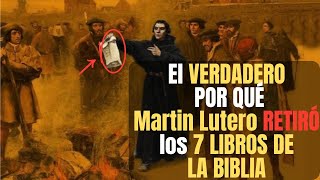 ¡Increíble La Razón Detrás de los 7 Libros Eliminados de la Biblia por Martín Lutero [upl. by Enitsud]