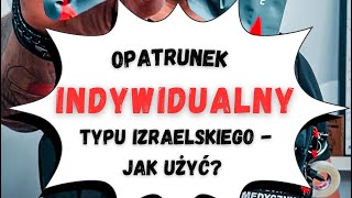 Opatrunek indywidualny typu izraelskiego  jak użyć [upl. by Francesco]