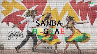 SANBA （ampREGGAE）Vol1 Vibes Brasileiras [upl. by Ikcim]