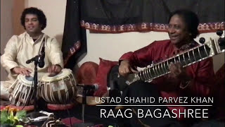 Raag Bageshree by Ustad Shahid Parvez Khan [upl. by Okiam]