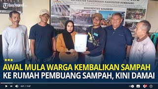 Awal Mula Warga Kembalikan Sampah ke Rumah Pelaku Pembuang Sampah Sembarangan Kini Sepakat Damai [upl. by Haynor268]