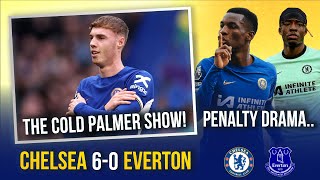 CHELSEA 60 EVERTON  COLD PALMER SCORES FOUR  PENALTY DRAMA MUST STOP [upl. by Nrehtac]