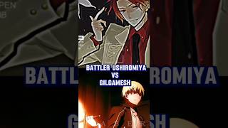 Battler Ushiromiya VS GILGAMESH animeedit umineko nasuverse [upl. by Edaj474]