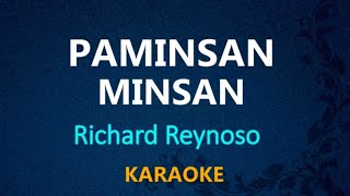 PAMINSAN MINSAN karaoke version [upl. by Nnylsaj]