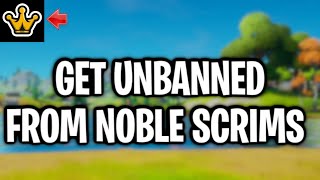 How To Get Unbanned On Noble Practice Scrims Server [upl. by Jory]