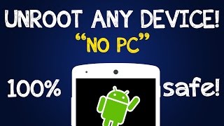 How To Unroot Any Android Device Without PC [upl. by Madison896]