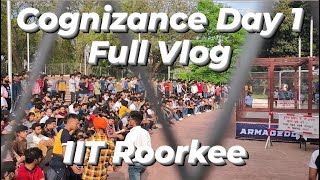 Cognizance 2023  Day 1  Full Vlog  IIT Roorkee [upl. by Carny]