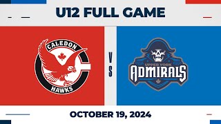 Caledon Hawks vs Upper York Admirals  U12  Oct 19 2024 [upl. by Talich]