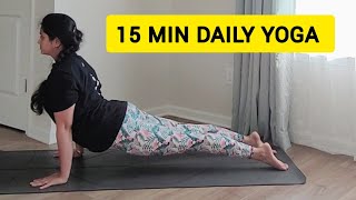 15 Min Everyday Yoga Flow  Daily Routine To Feel Your Best  Beginners Yoga Flow [upl. by Eyahsal313]