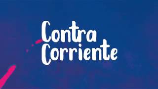 CONTRA CORRIENTE  VIDEO DE LETRAS [upl. by Ramar]