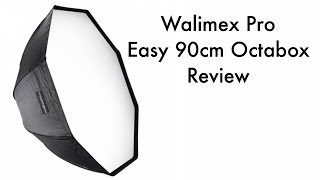 Walimex Softbox Review  Walimex Pro Easy 90cm Octabox [upl. by Most]