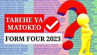 Je MATOKEO YA FORM FOUR 2023 YANATOKA LINI TAREHE YA MATOKEO CSEE 2023 [upl. by Old160]