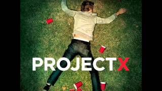 Im a thug Project X Soundtrack [upl. by Bruyn]