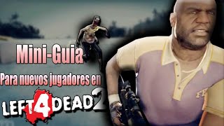 UNA MINIGUIA PARA LOS JUGARDORES NUEVOSOFERTAS DE LEFT 4 DEAD 2 [upl. by Greeson]