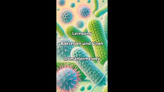 Bakterien und Viren  LERNSONG by SmarterMelody [upl. by Giltzow]