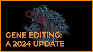 Gene Editing A 2024 Update with Dr Ilya Finkelstein and Dr Stephen C Ekker [upl. by Tully]