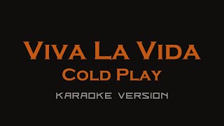 coldplay  Viva La Vida karaoke version [upl. by Edylc]