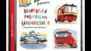 Arne Norlin Här kommer brandbilen polisbilen bärgningsbilen Ljudbok [upl. by Widera]