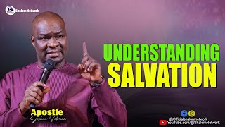 Understanding Salvation With Apostle Joshua Selman [upl. by Findley592]