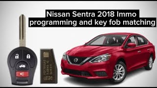 Nissan sentra 2018 immobilizer key programming  Nissan sentra key fob matching nissan sentra remote [upl. by Pool]