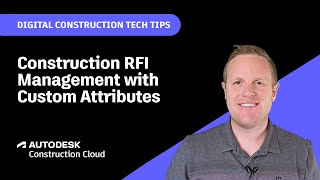 Construction RFI Management with Custom Attributes [upl. by Yekcor509]