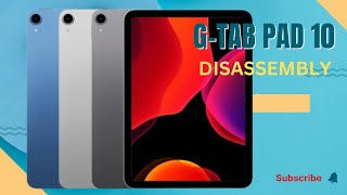 GTAB PAD 10 DISASSEMBLY [upl. by Durnan428]