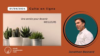 Culte du 01092024  Jonathan Besnard [upl. by Anihsit]