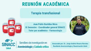 Reunión académica Terapia transfusional [upl. by Anitsej252]