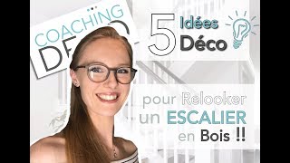 💡 5 idées DÉCO pour Relooker ❤️ un ESCALIER en bois ❤️ [upl. by Harihat]