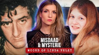 De Verdwijning en MOORD op STUDENTE Linda Velzy  MISDAAD amp MYSTERIE [upl. by Darline]