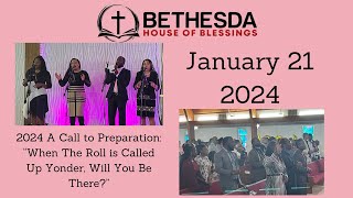 Bethesda House Of Blessings Sunday Service January 21st 2024 [upl. by Schoof]